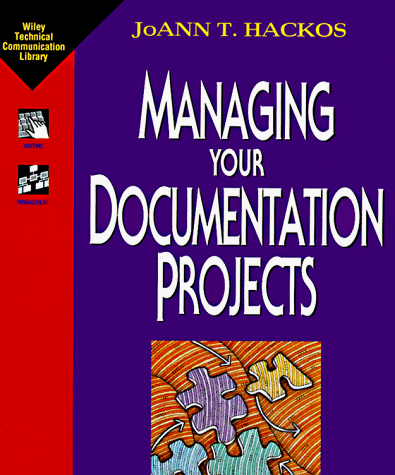 Managing Your Documentation Projects  1st 1994 9780471590996 Front Cover