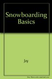 Snowboarding Basics N/A 9780516200996 Front Cover