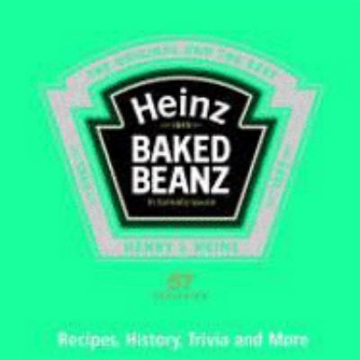 Heinz Baked Beanz Recipes, History, Trivia and More  2006 9780600615996 Front Cover