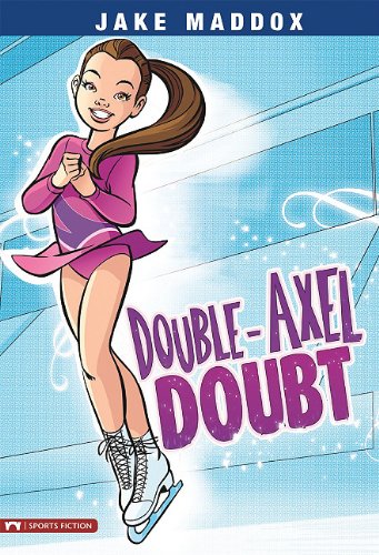 Double-Axel Doubt   2011 9781434224996 Front Cover