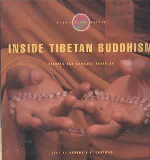 Inside Tibetan Buddhism Rituals and Symbols Revealed  1995 9780006382997 Front Cover