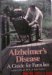 Alzheimer's Disease : A Guide for Families N/A 9780201060997 Front Cover