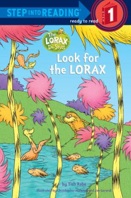 Look for the Lorax   2012 9780375969997 Front Cover
