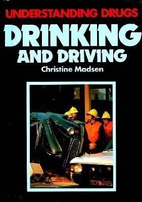 Drinking and Driving N/A 9780531107997 Front Cover