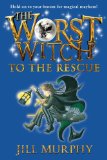 Worst Witch to the Rescue  N/A 9780763669997 Front Cover