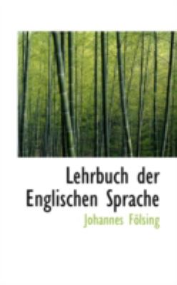 Lehrbuch der Englischen Sprache  N/A 9781110989997 Front Cover