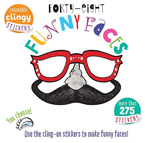 Forty-Eight Funny Faces Use the Cling-On Stickers to Make Funny Faces!  2015 9781438005997 Front Cover