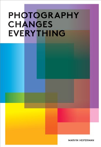 Photography Changes Everything   2012 9781597111997 Front Cover
