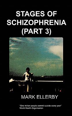 Stages of Schizophrenia the  N/A 9781847470997 Front Cover