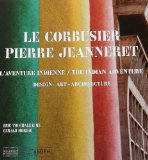 Corbusier, Pierre Jeanneret The Indian Story  2010 9782353400997 Front Cover