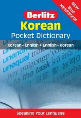 Berlitz Korean Pocket Dictionary   2008 9789812681997 Front Cover