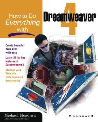 How to Do Everything with Dreamweaver 4  N/A 9780072191998 Front Cover