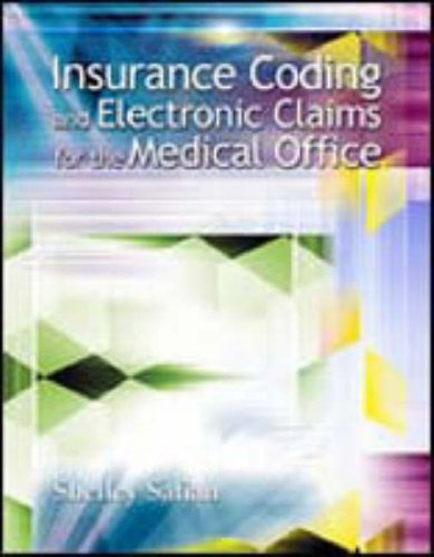 Insurance Coding and Electronic Claims for the Medical Office   2005 9780073040998 Front Cover