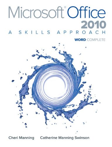 Microsoft Office Word 2010 A Skills Approach  2012 9780077394998 Front Cover