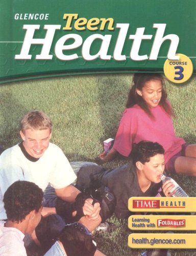 Teen Health  6th 2005 (Student Manual, Study Guide, etc.) 9780078610998 Front Cover