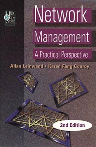 Network Management A Practical Perspective 2nd 1996 (Revised) 9780201609998 Front Cover