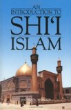 Introduction to Shi'i Islam The History and Doctrines of Twelver Shi'ism  1985 9780300034998 Front Cover