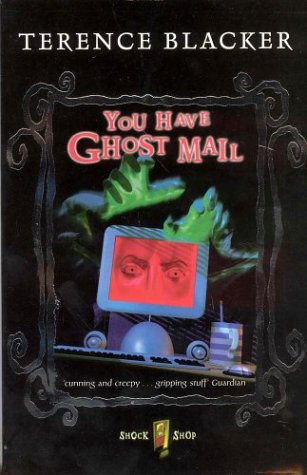 You Have Ghost-Mail  2003 9780330396998 Front Cover