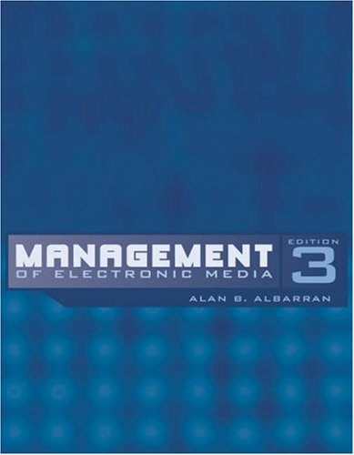 Management of Electronic Media  3rd 2006 (Revised) 9780534563998 Front Cover