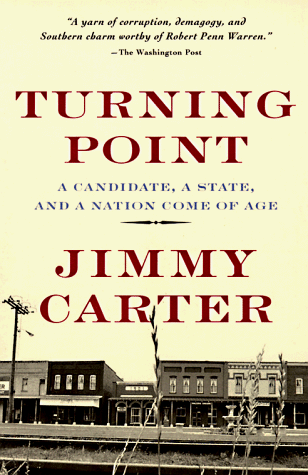 Turning Point A Candidate, a State, and a Nation Come of Age N/A 9780812922998 Front Cover
