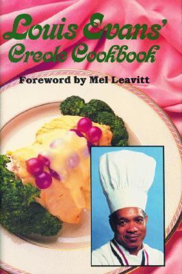 Louis Evans' Creole Cookbook  N/A 9780882897998 Front Cover