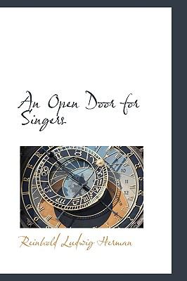An Open Door for Singers:   2009 9781103685998 Front Cover