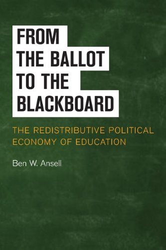 From the Ballot to the Blackboard The Redistributive Political Economy of Education  2014 9781107616998 Front Cover