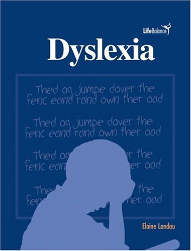 Dyslexia   2004 (PrintBraille) 9781417627998 Front Cover
