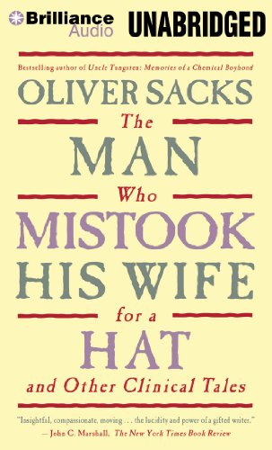 The Man Who Mistook His Wife for a Hat: And Other Clinical Tales; Library Edition  2012 9781455883998 Front Cover
