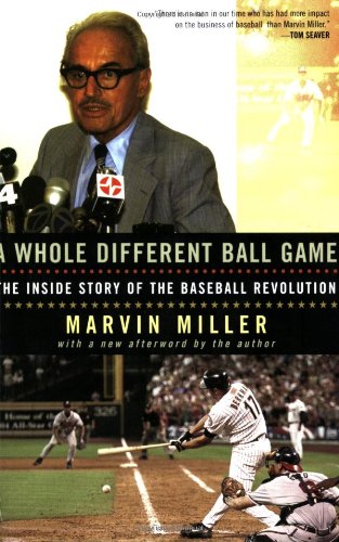 Whole Different Ball Game The Inside Story of the Baseball Revolution  2004 9781566635998 Front Cover