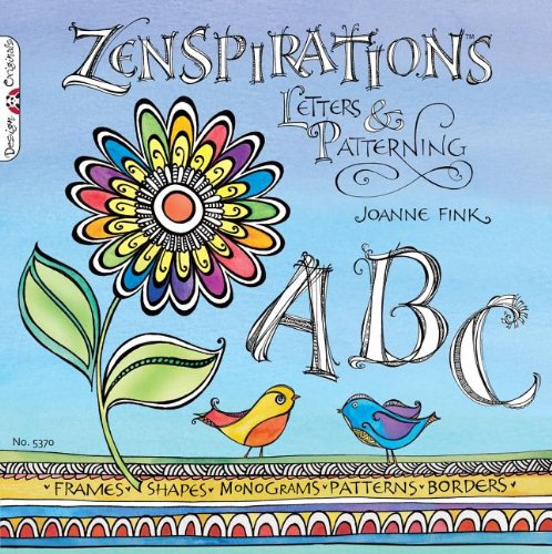 Zenspirations Letters and Patterning  2013 9781574216998 Front Cover
