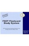 FSOT Flashcard Study System FSOT Exam Practice Questions and Review for the Foreign Service Officer Test  2015 9781609716998 Front Cover