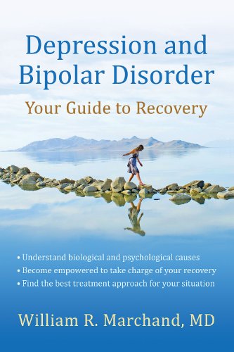 Depression and Bipolar Disorder Your Guide to Recovery  2012 9781933503998 Front Cover