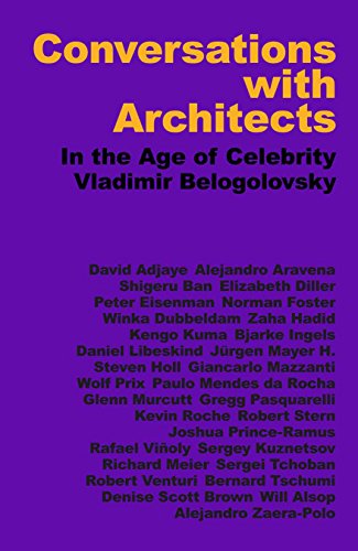Conversations with Architects In the Age of Celebrity  2015 9783869222998 Front Cover