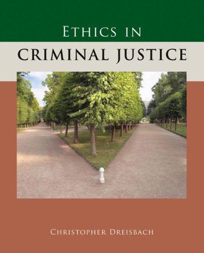 Ethics in Criminal Justice   2009 9780073379999 Front Cover