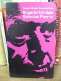 Selected Poems of Eugenio Montale   1969 9780140420999 Front Cover