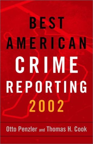 Best American Crime Writing   2002 9780375712999 Front Cover