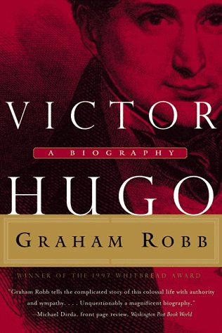 Victor Hugo A Biography N/A 9780393318999 Front Cover