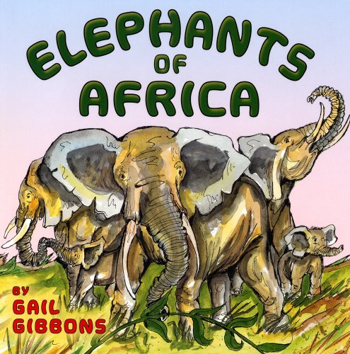 Elephants of Africa  N/A 9780823422999 Front Cover