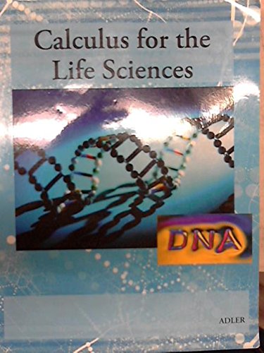 CALCULUS FOR THE LIFE SCIENCES >CUSTOM< N/A 9781285126999 Front Cover