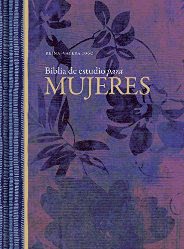 RVR 1960 Biblia de Estudio para Mujeres, Tapa Dura   2017 9781433613999 Front Cover