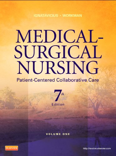 Medical-Surgical Nursing Patient-Centered Collaborative Care, 2-Volume Set 7th 2013 9781437727999 Front Cover