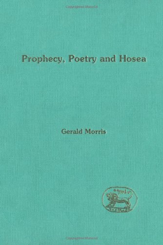 Prophecy, Poetry and Hosea   1996 9781850755999 Front Cover