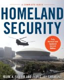 Homeland Security, Second Edition: a Complete Guide  cover art