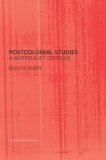 Postcolonial Studies A Materialist Critique  9780415336000 Front Cover