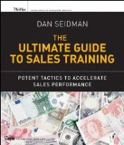 Ultimate Guide to Sales Training Potent Tactics to Accelerate Sales Performance cover art