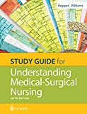 Study Guide for Understanding Medical Surgical Nursing 6th 9780803669000 Front Cover
