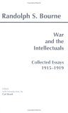 War and the Intellectuals Collected Essays, 1915-1919 cover art