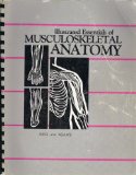 Illustrated Essentials of Musculoskeletal Anatomy 2nd 9780935157000 Front Cover