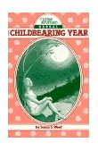 Wise Woman Herbal for the Childbearing Year  cover art